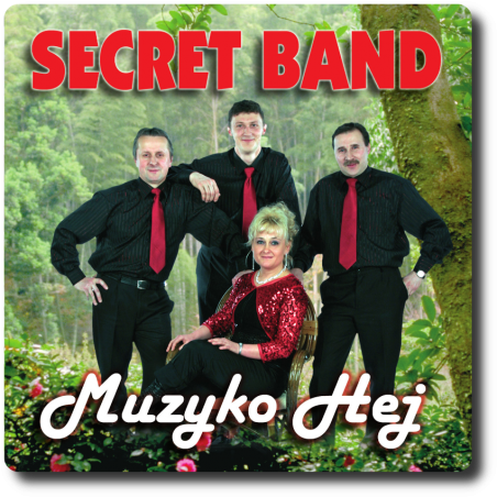 Secret Band - Muzyko Hej