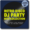 Retro Disco DJ Party Hits Collection