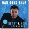 Bad Boys Blue - Heart & Soul Recharged