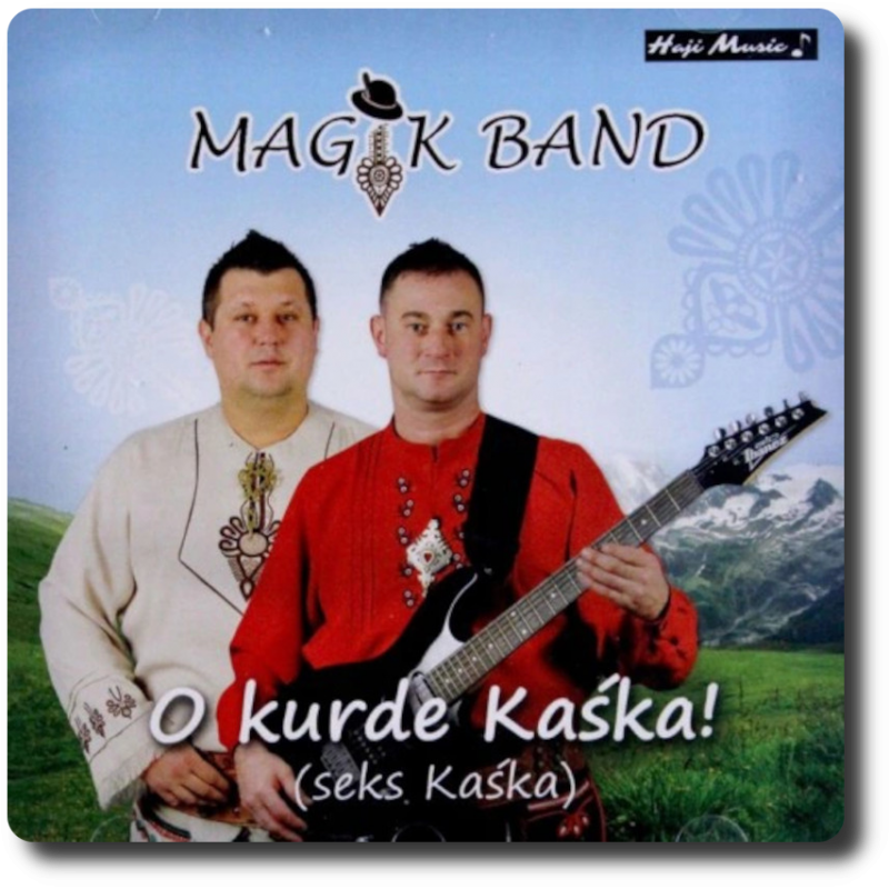 Magik Band - O Kurde Kaśka!