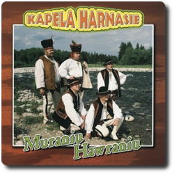 Kapela Harnasie - Muraniu...
